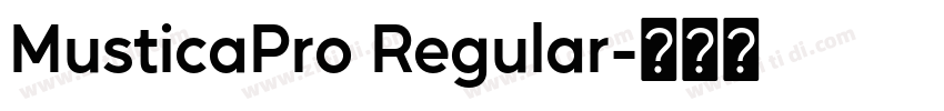 MusticaPro Regular字体转换